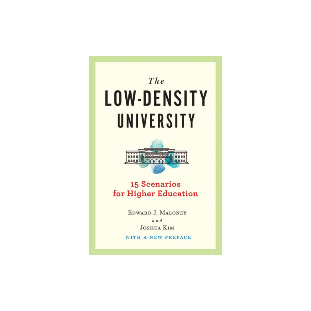 Johns Hopkins University Press The Low-Density University (häftad, eng)