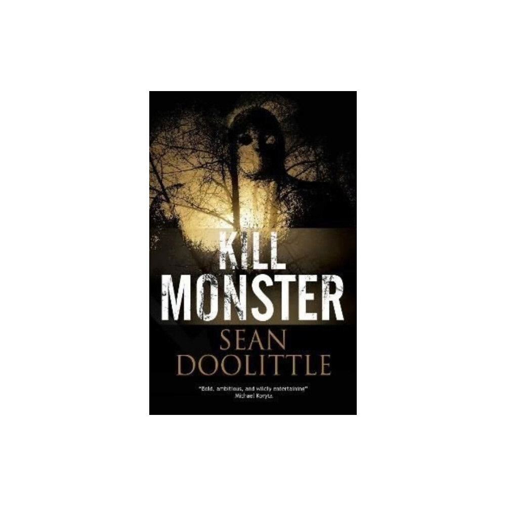 Canongate Books Kill Monster (inbunden, eng)