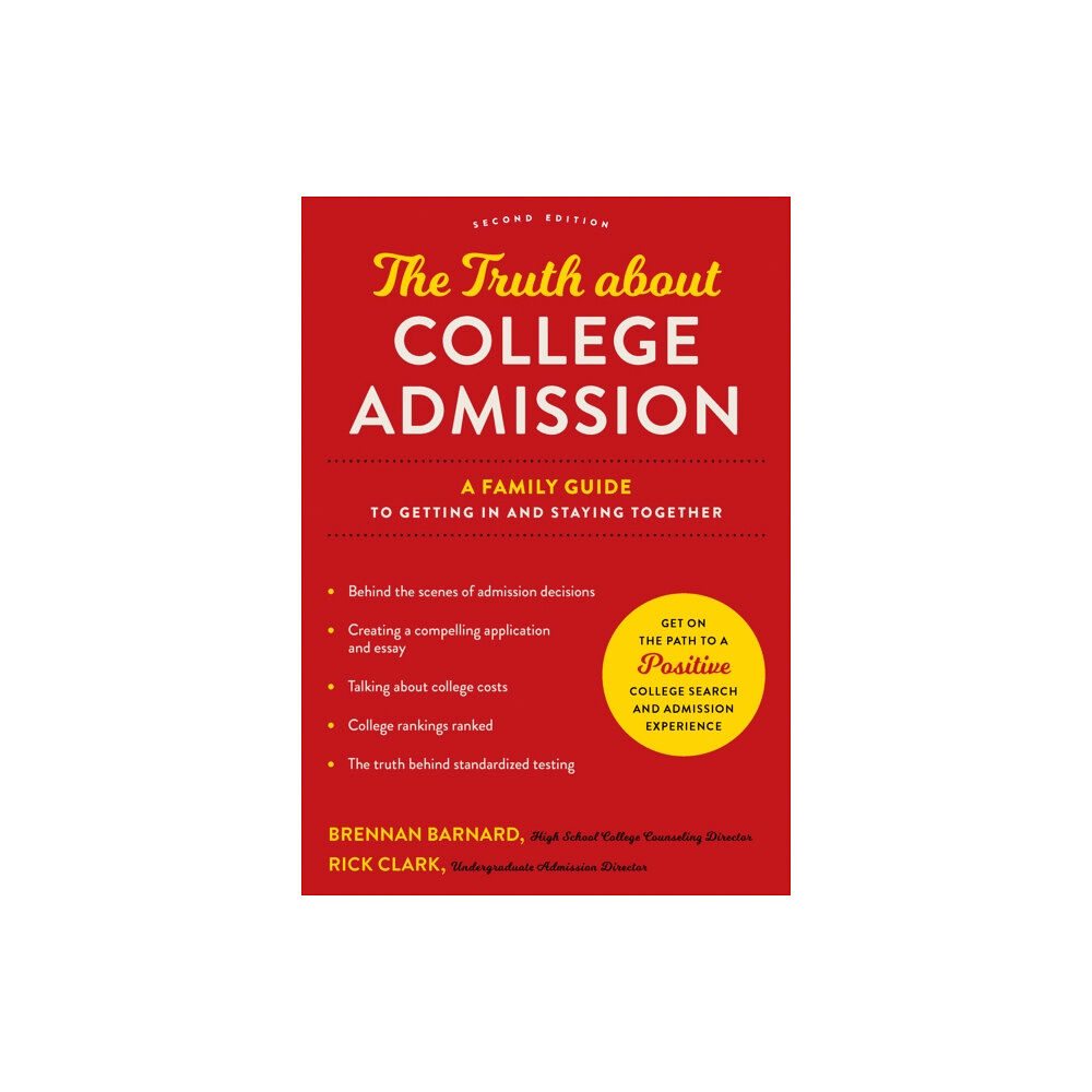 Johns Hopkins University Press The Truth about College Admission (häftad, eng)