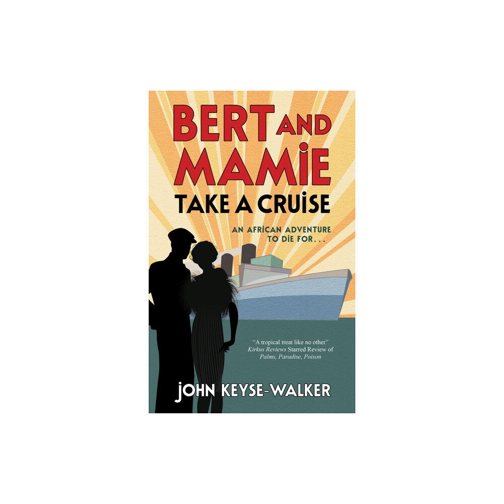 Canongate Books Bert and Mamie Take a Cruise (inbunden, eng)