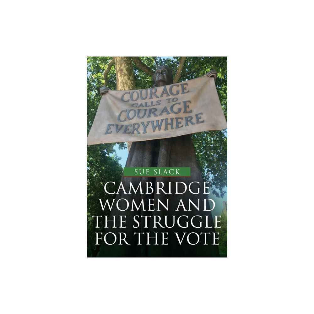 Amberley Publishing Cambridge Women and the Struggle for the Vote (häftad, eng)