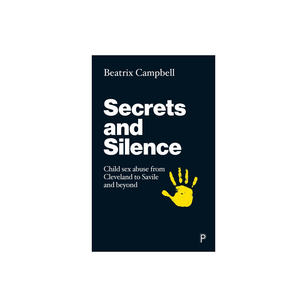 Bristol University Press Secrets and Silence (häftad, eng)