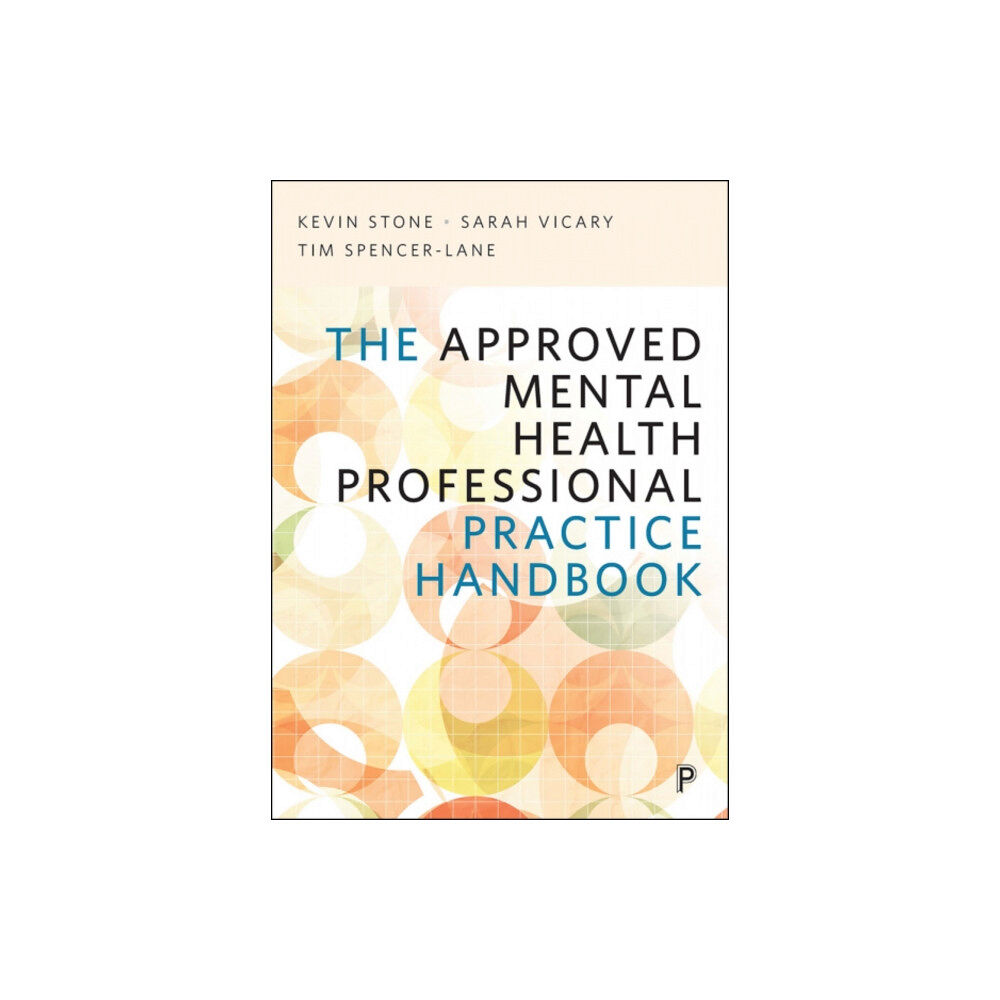 Bristol University Press The Approved Mental Health Professional Practice Handbook (häftad, eng)