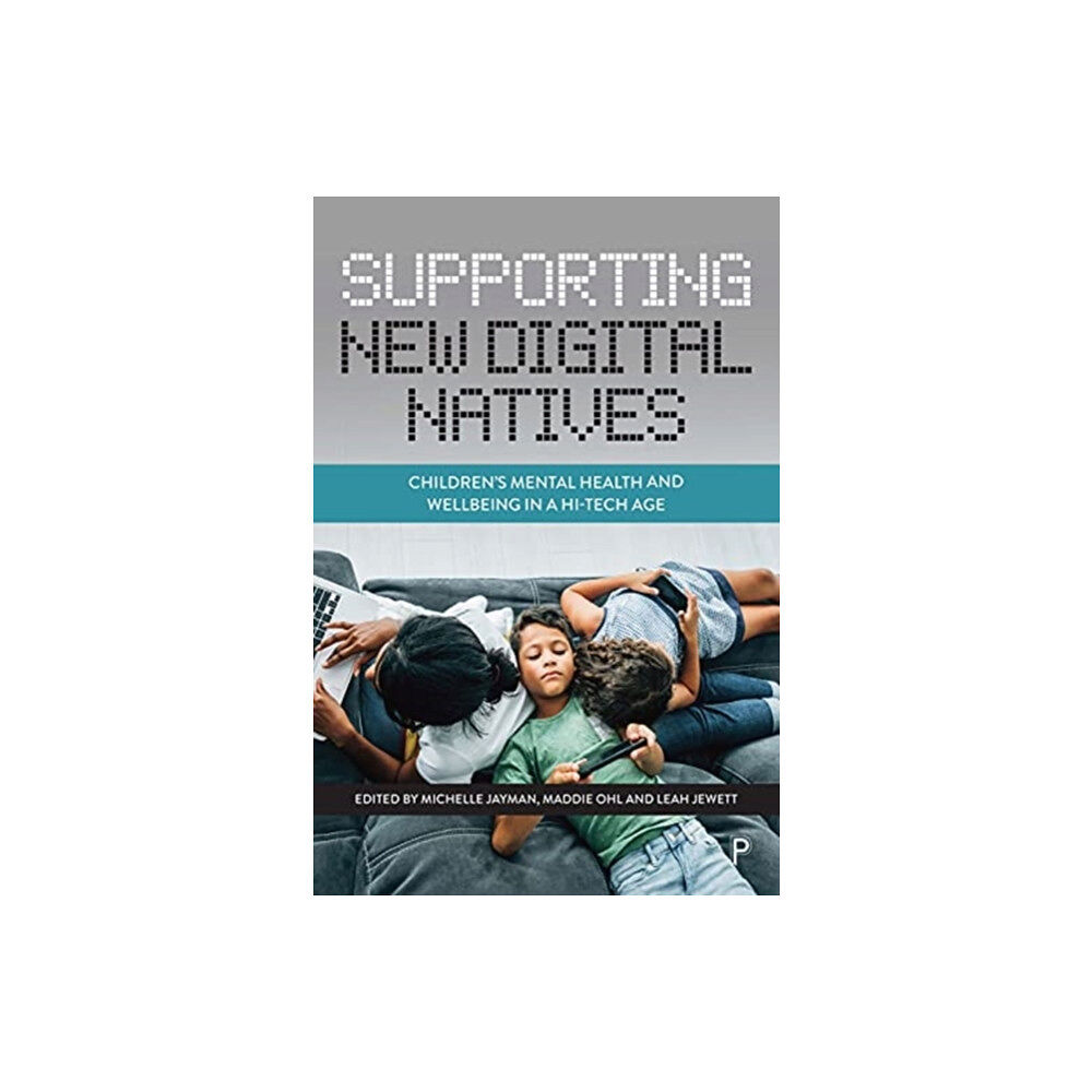 Bristol University Press Supporting New Digital Natives (häftad, eng)