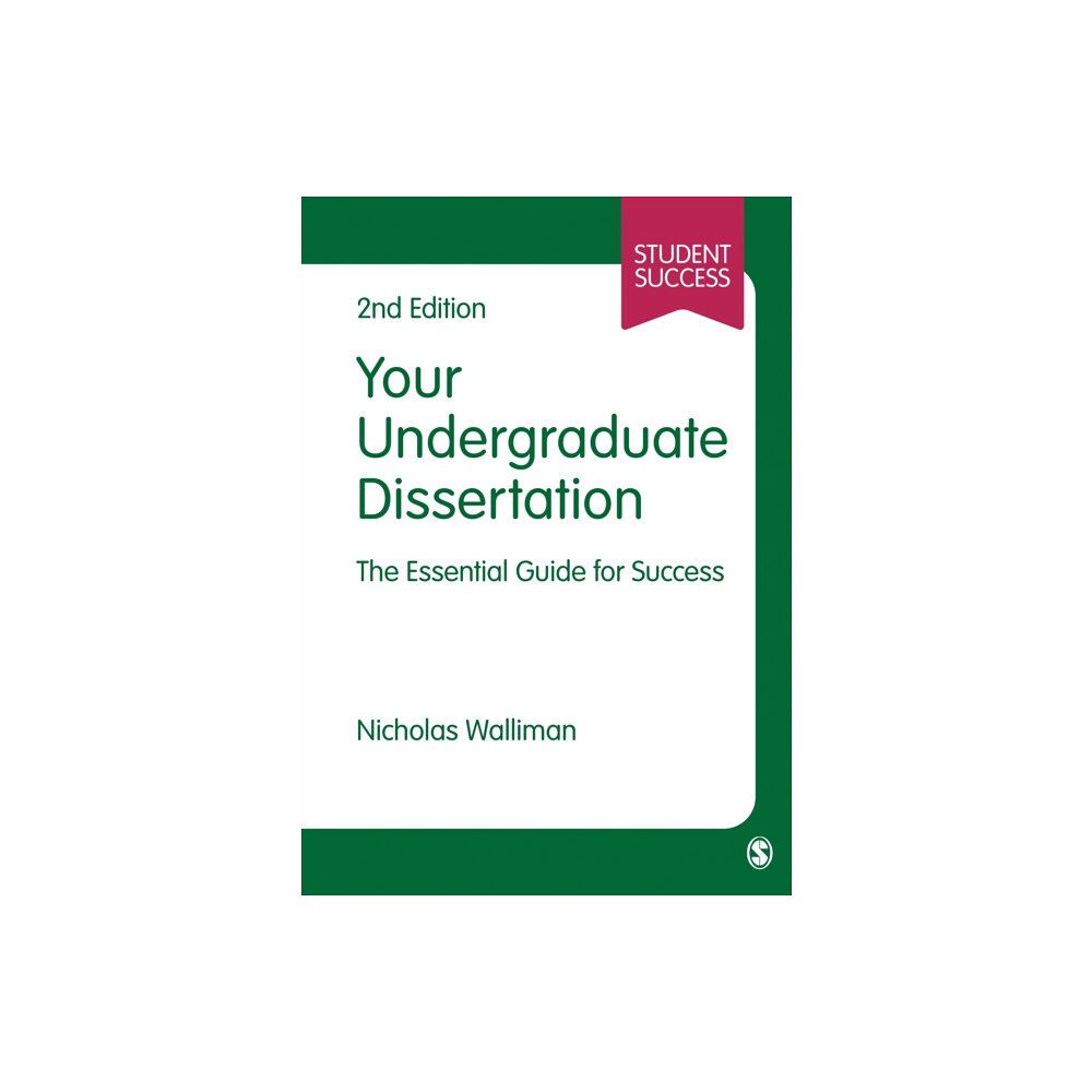 Sage Publications Ltd Your Undergraduate Dissertation (häftad, eng)