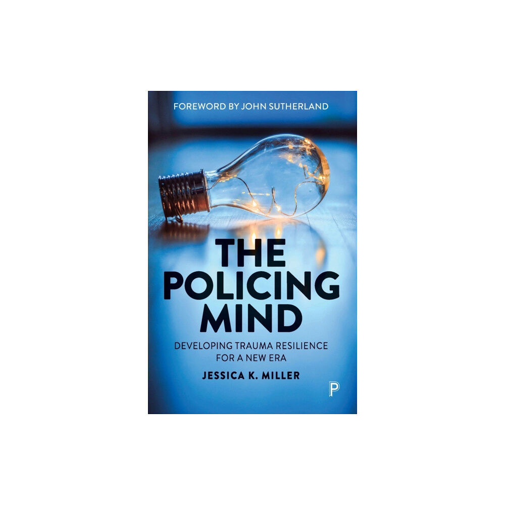 Bristol University Press The Policing Mind (häftad, eng)