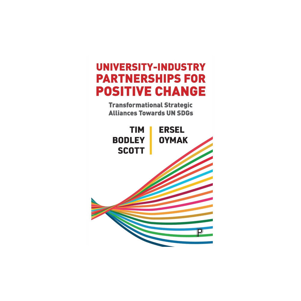 Bristol University Press University–Industry Partnerships for Positive Change (häftad, eng)