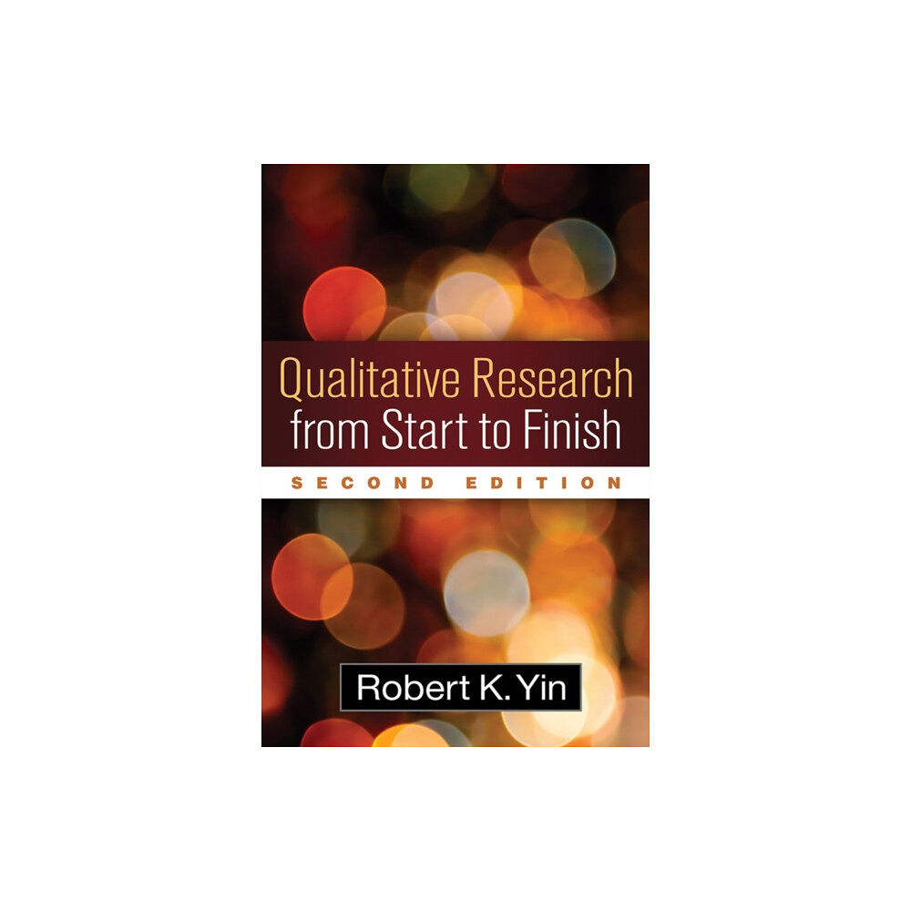 Guilford Publications Qualitative Research from Start to Finish, Second Edition (häftad, eng)