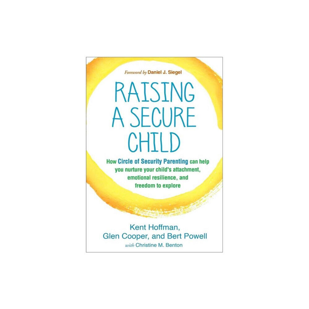 Guilford Publications Raising a Secure Child (häftad, eng)