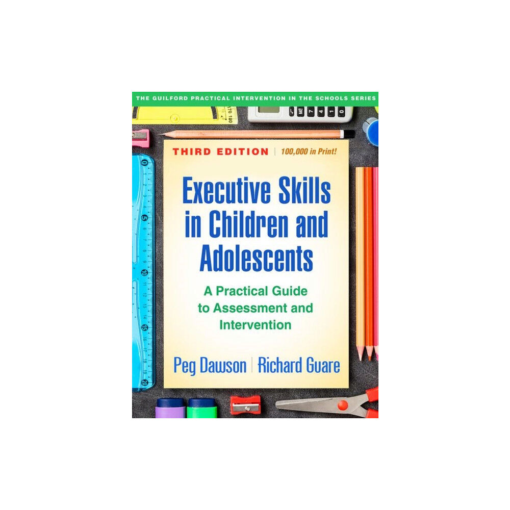 Guilford Publications Executive Skills in Children and Adolescents, Third Edition (häftad, eng)