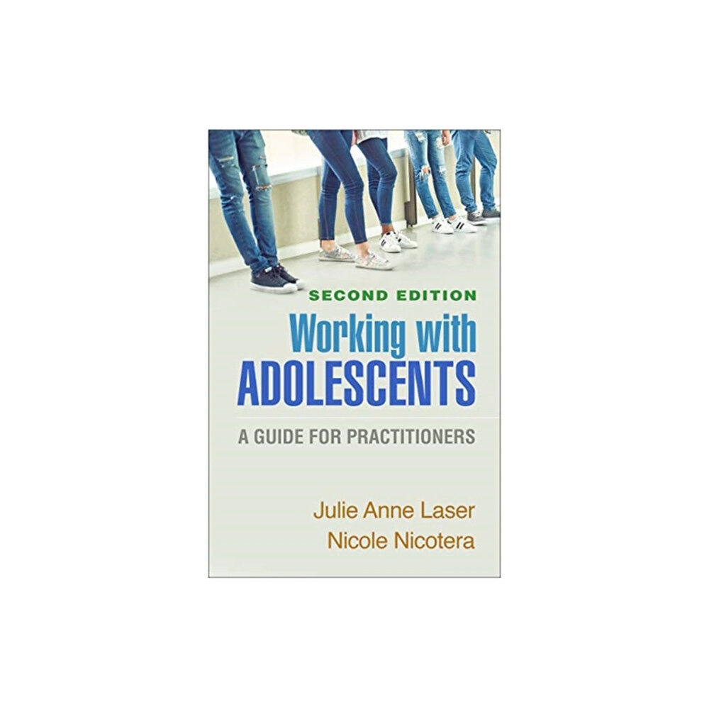 Guilford Publications Working with Adolescents, Second Edition (inbunden, eng)