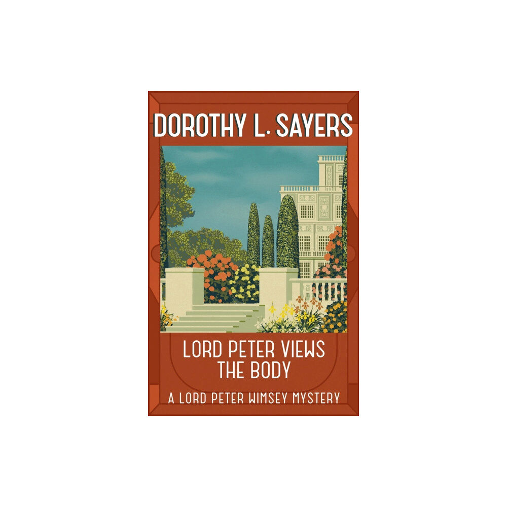 Hodder & Stoughton Lord Peter Views the Body (häftad, eng)