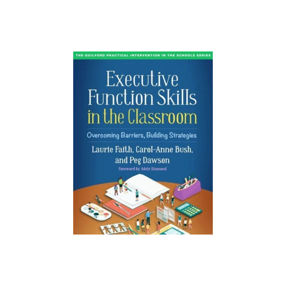 Guilford Publications Executive Function Skills in the Classroom (häftad, eng)