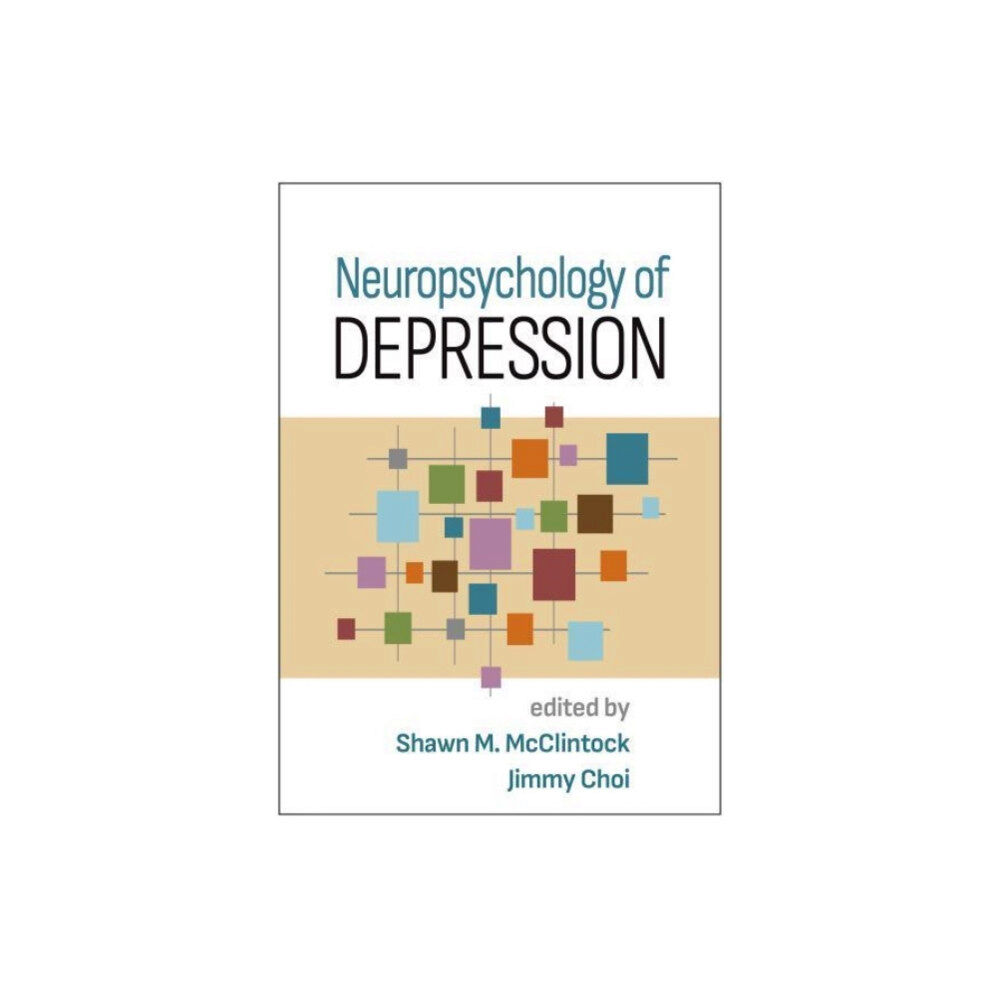 Guilford Publications Neuropsychology of Depression (inbunden, eng)