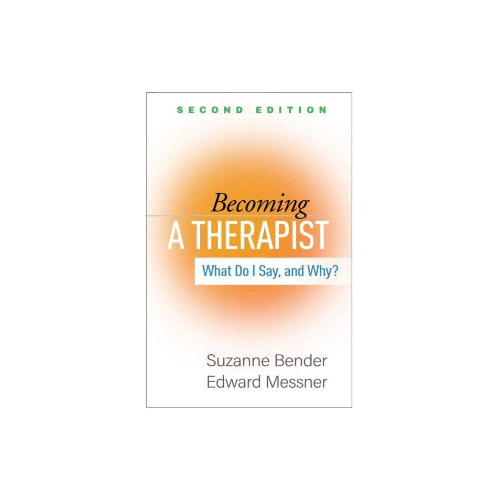 Guilford Publications Becoming a Therapist, Second Edition (inbunden, eng)