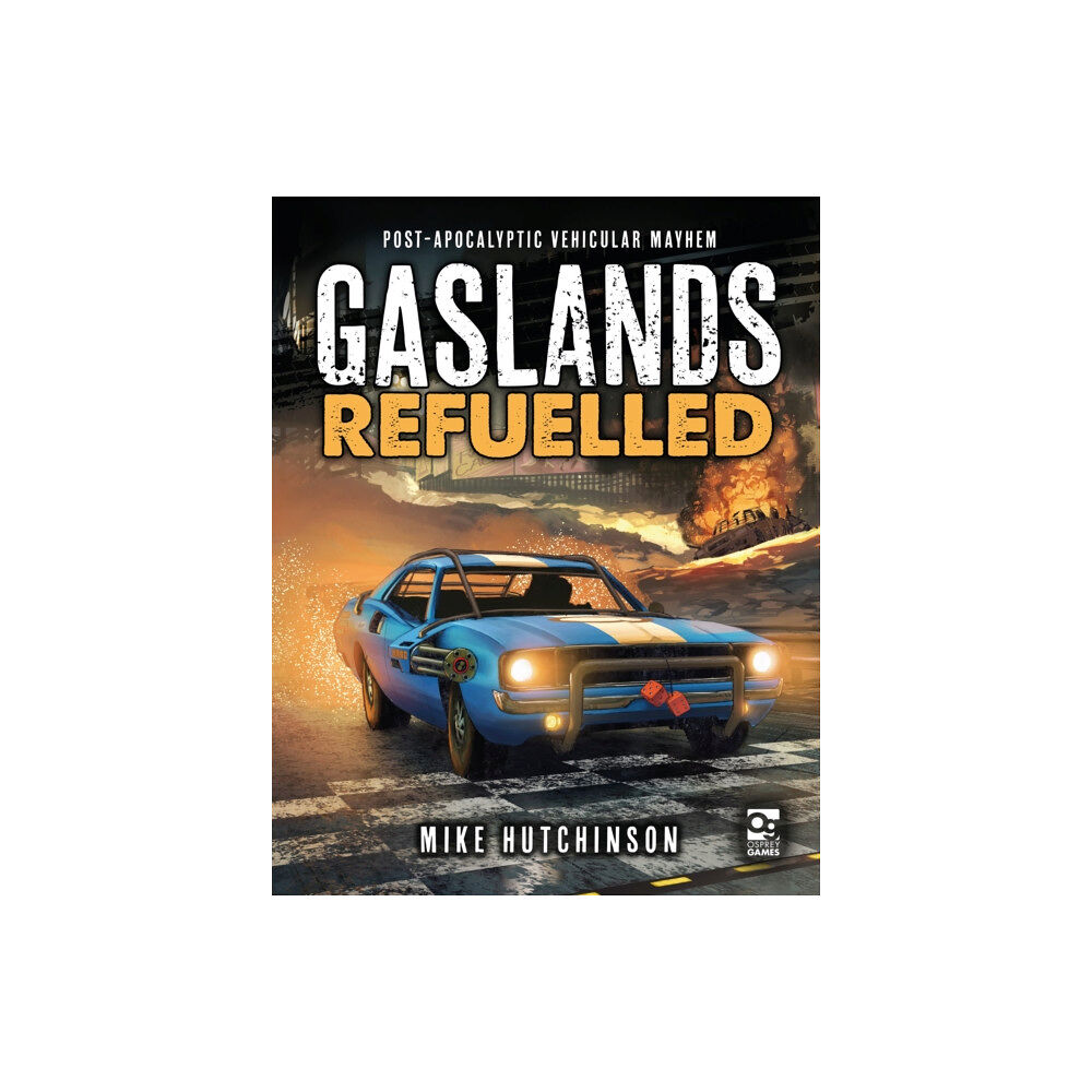 Bloomsbury Publishing PLC Gaslands: Refuelled (inbunden, eng)