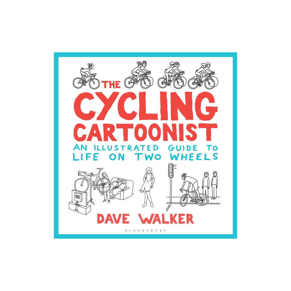 Bloomsbury Publishing PLC The Cycling Cartoonist (inbunden, eng)