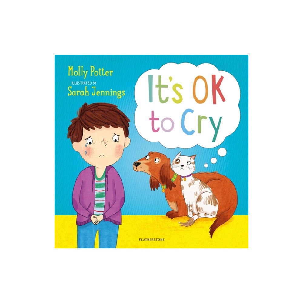 Bloomsbury Publishing PLC It's OK to Cry (inbunden, eng)
