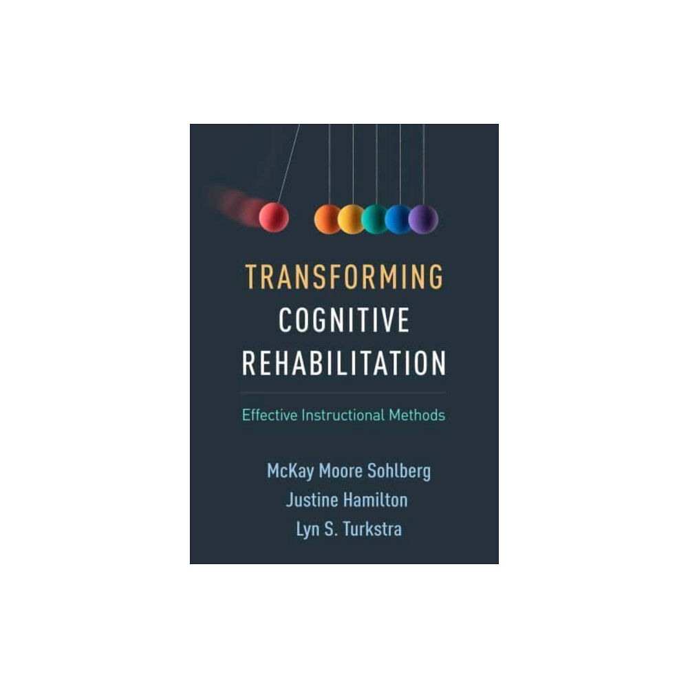 Guilford Publications Transforming Cognitive Rehabilitation (inbunden, eng)
