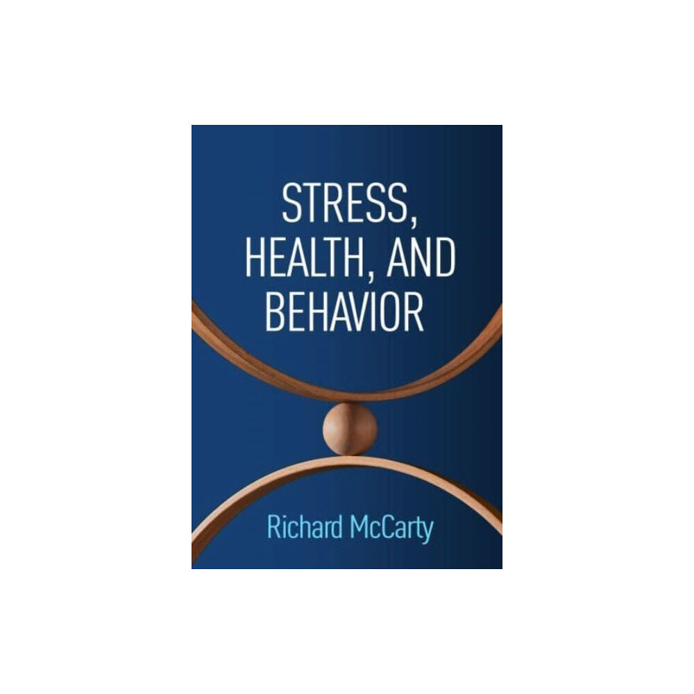 Guilford Publications Stress, Health, and Behavior (häftad, eng)