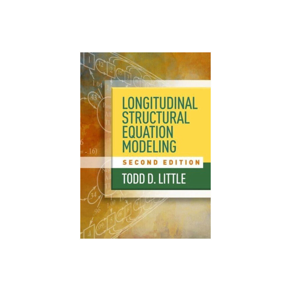 Guilford Publications Longitudinal Structural Equation Modeling, Second Edition (inbunden, eng)