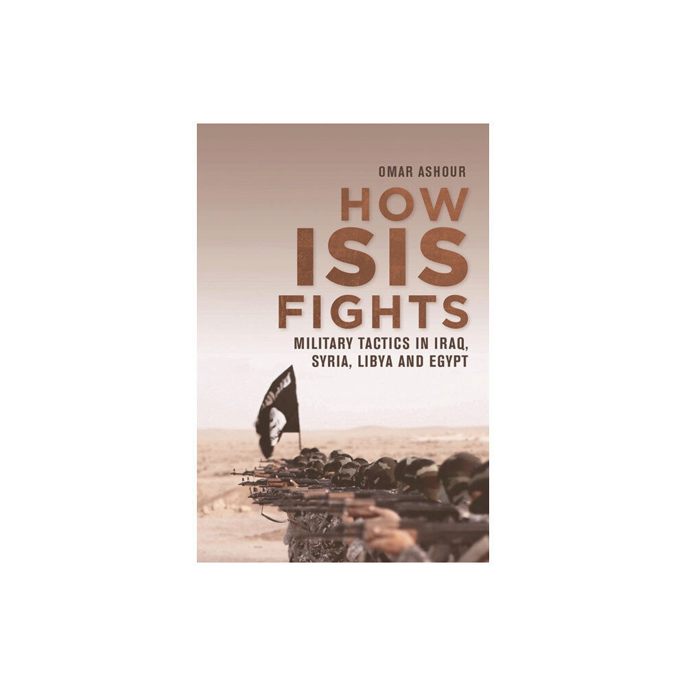 Edinburgh university press How Isis Fights (häftad, eng)