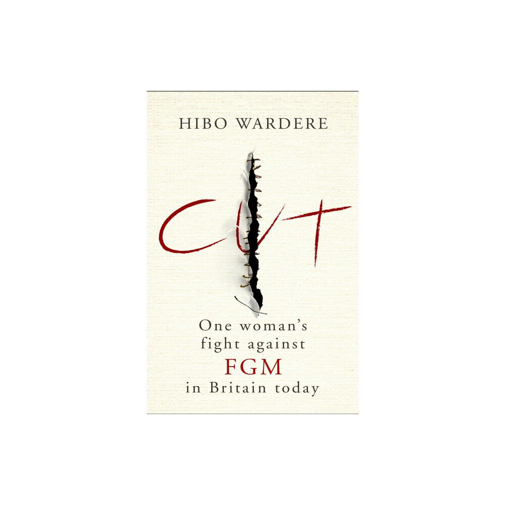 Simon & Schuster Ltd Cut: One Woman's Fight Against FGM in Britain Today (häftad, eng)