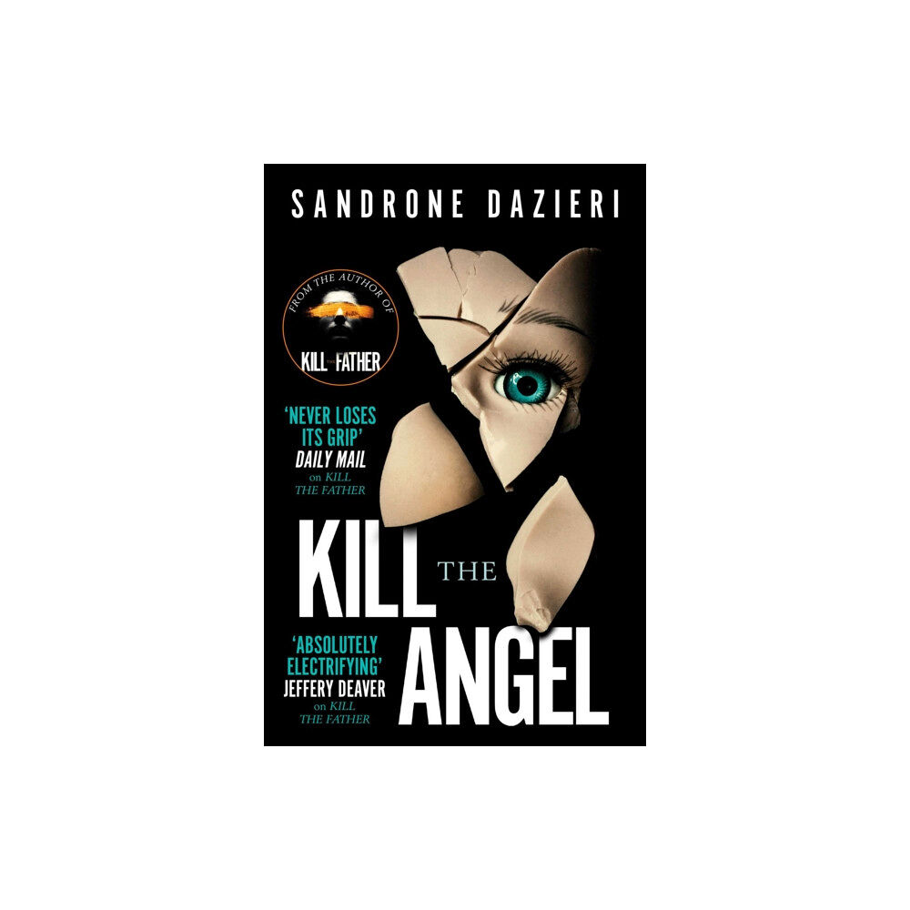 Simon & Schuster Ltd Kill the Angel (häftad, eng)