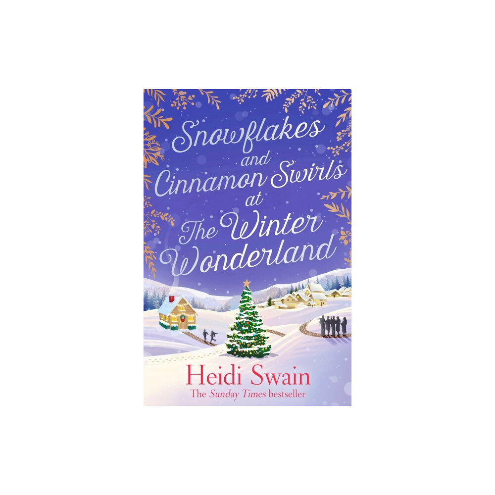 Simon & Schuster Ltd Snowflakes and Cinnamon Swirls at the Winter Wonderland (häftad, eng)