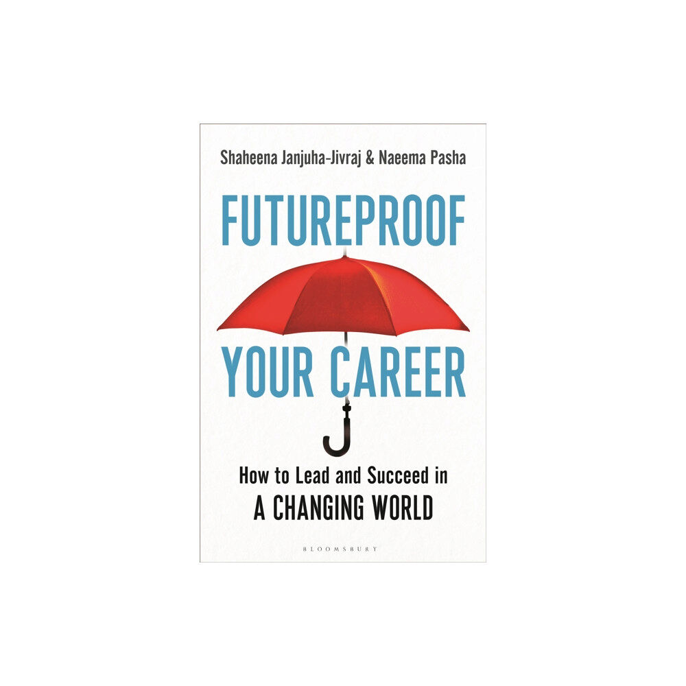 Bloomsbury Publishing PLC Futureproof Your Career (häftad, eng)