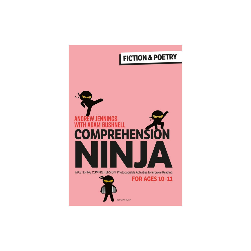 Bloomsbury Publishing PLC Comprehension Ninja for Ages 10-11: Fiction & Poetry (häftad, eng)