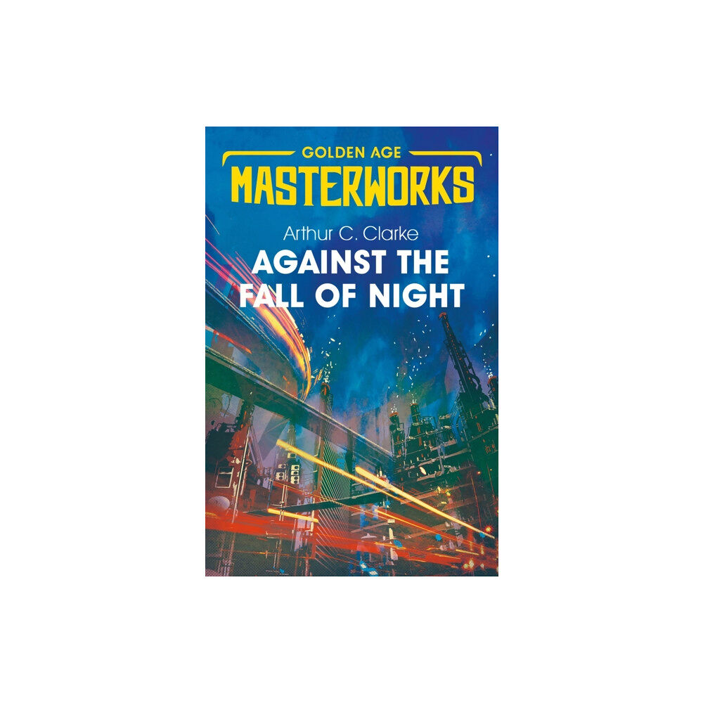 Orion Publishing Co Against the Fall of Night (häftad, eng)