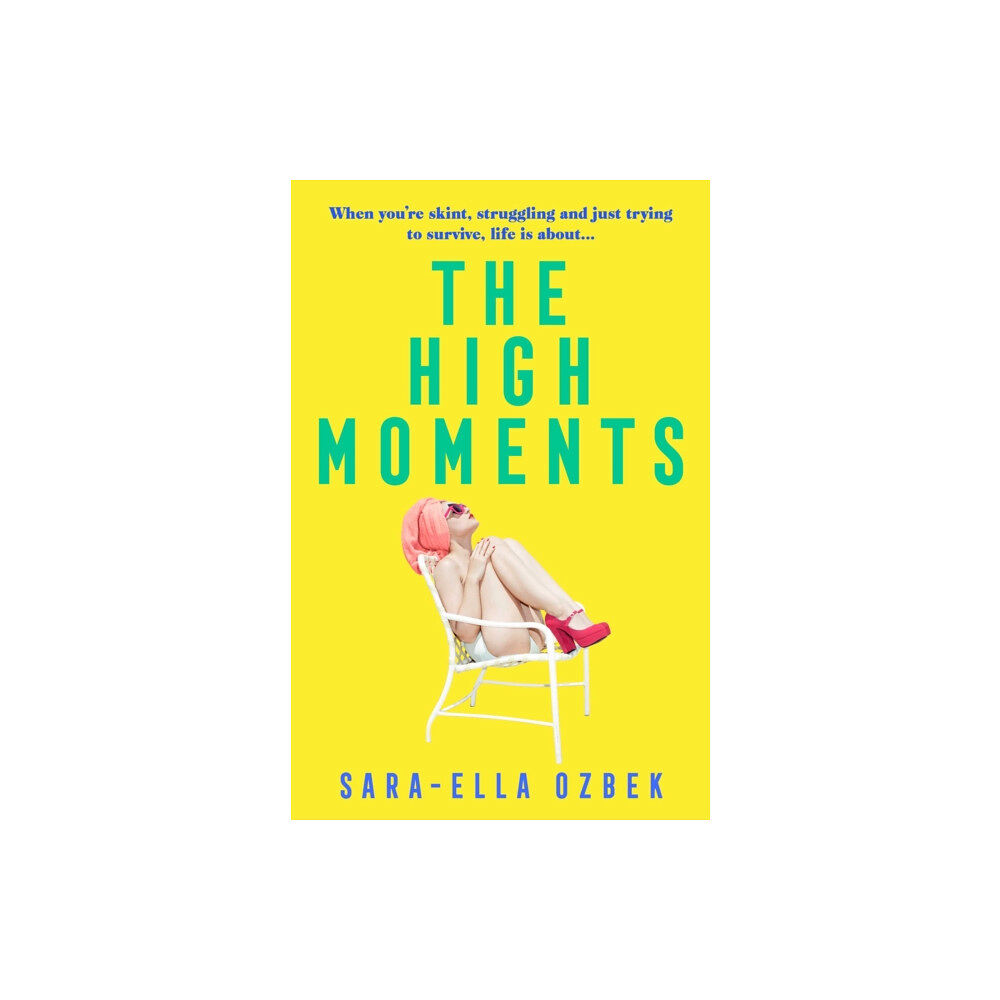 Simon & Schuster Ltd The High Moments (häftad, eng)