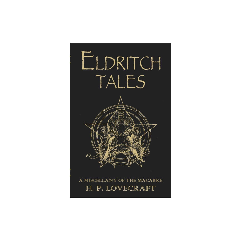 Orion Publishing Co Eldritch Tales (inbunden, eng)
