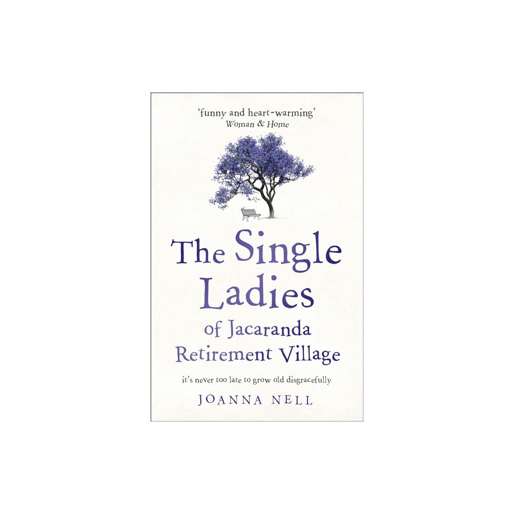 Hodder & Stoughton The Single Ladies of Jacaranda Retirement Village (häftad, eng)