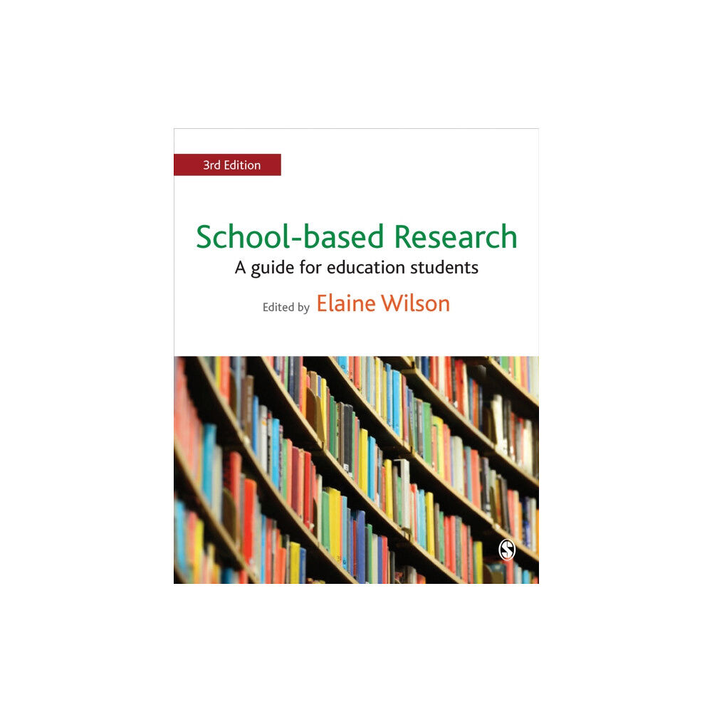 Sage Publications Ltd School-based Research (häftad, eng)