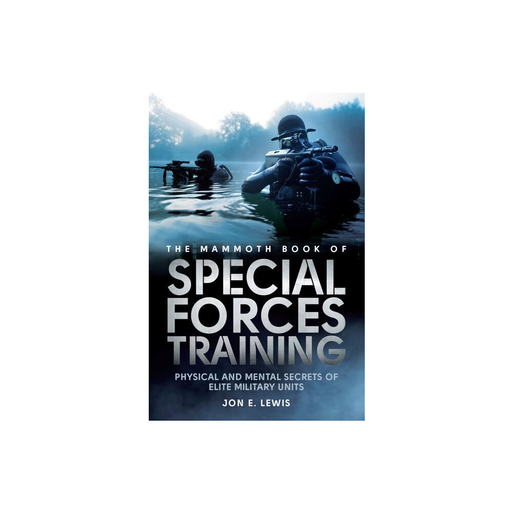 Little, Brown Book Group The Mammoth Book Of Special Forces Training (häftad, eng)