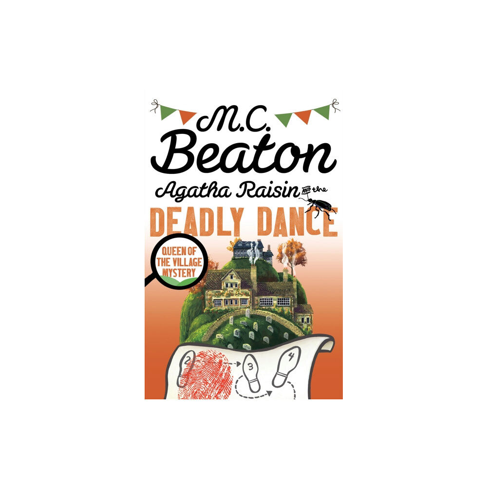 Little, Brown Book Group Agatha Raisin and the Deadly Dance (häftad, eng)