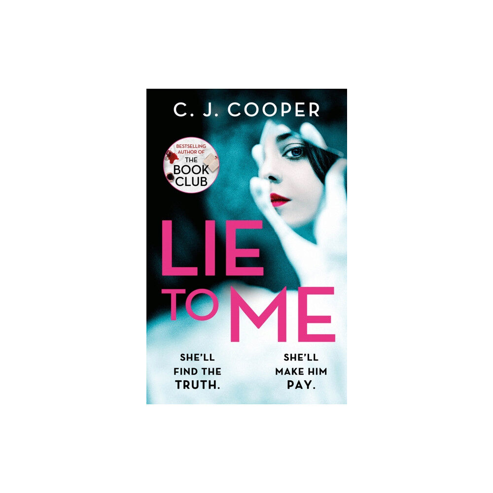 Little, Brown Book Group Lie to Me (häftad, eng)