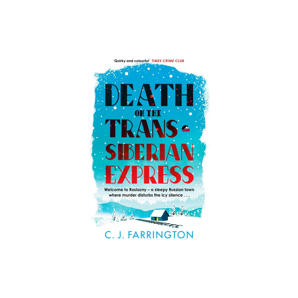 Little, Brown Book Group Death on the Trans-Siberian Express (häftad, eng)