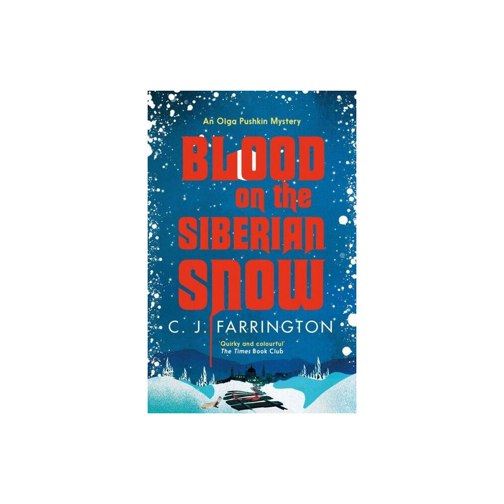 Little, Brown Book Group Blood on the Siberian Snow (häftad, eng)