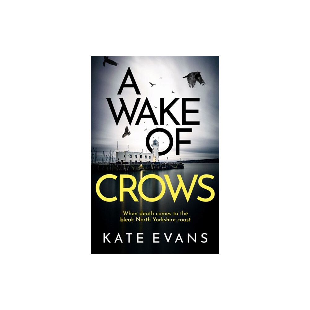 Little, Brown Book Group A Wake of Crows (inbunden, eng)