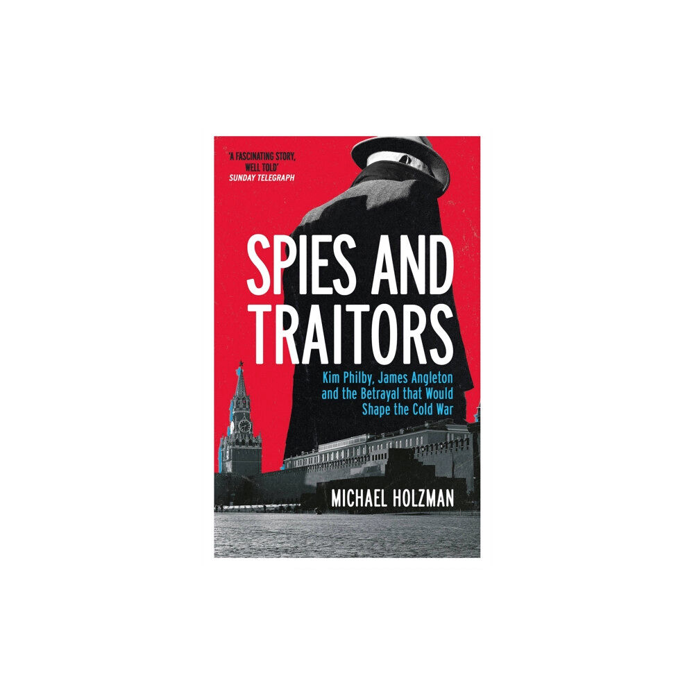 Orion Publishing Co Spies and Traitors (häftad, eng)