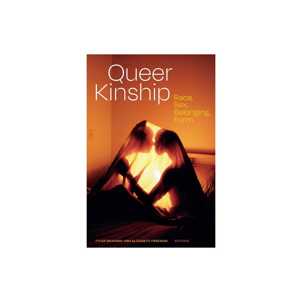 Duke university press Queer Kinship (häftad, eng)