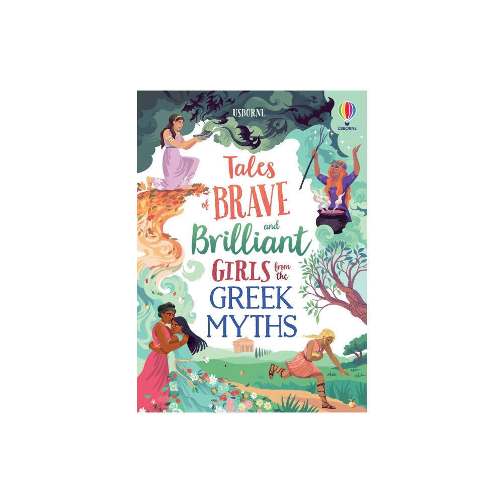 Usborne Publishing Ltd Tales of Brave and Brilliant Girls from the Greek Myths (inbunden, eng)