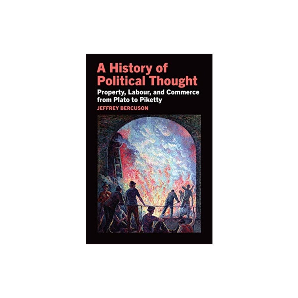 University of Toronto Press A History of Political Thought (häftad, eng)