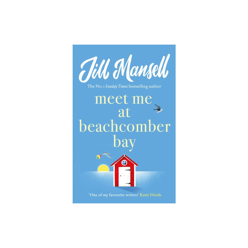 Headline Publishing Group Meet Me at Beachcomber Bay: The feel-good bestseller to brighten your day (häftad, eng)