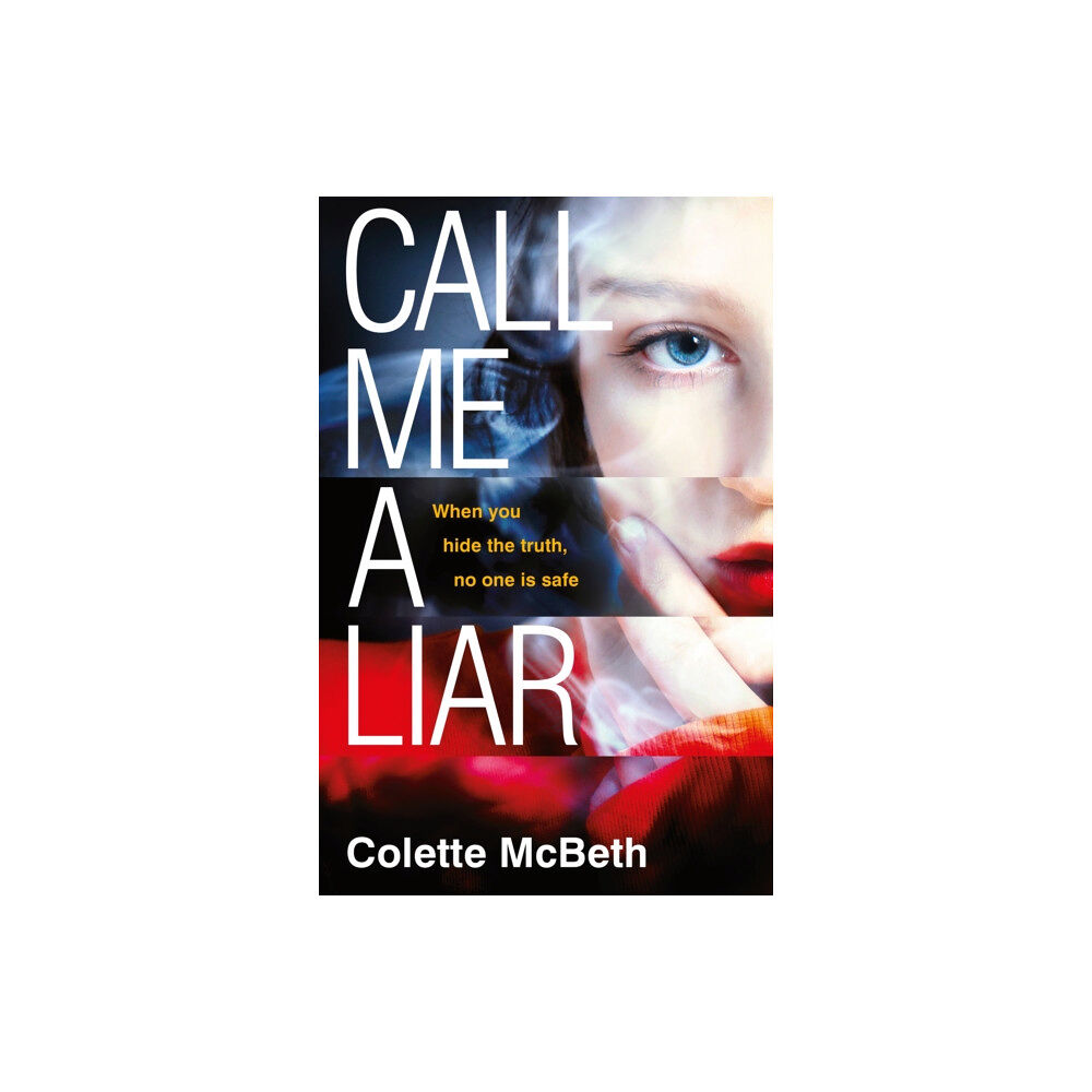 Headline Publishing Group Call Me a Liar (häftad, eng)