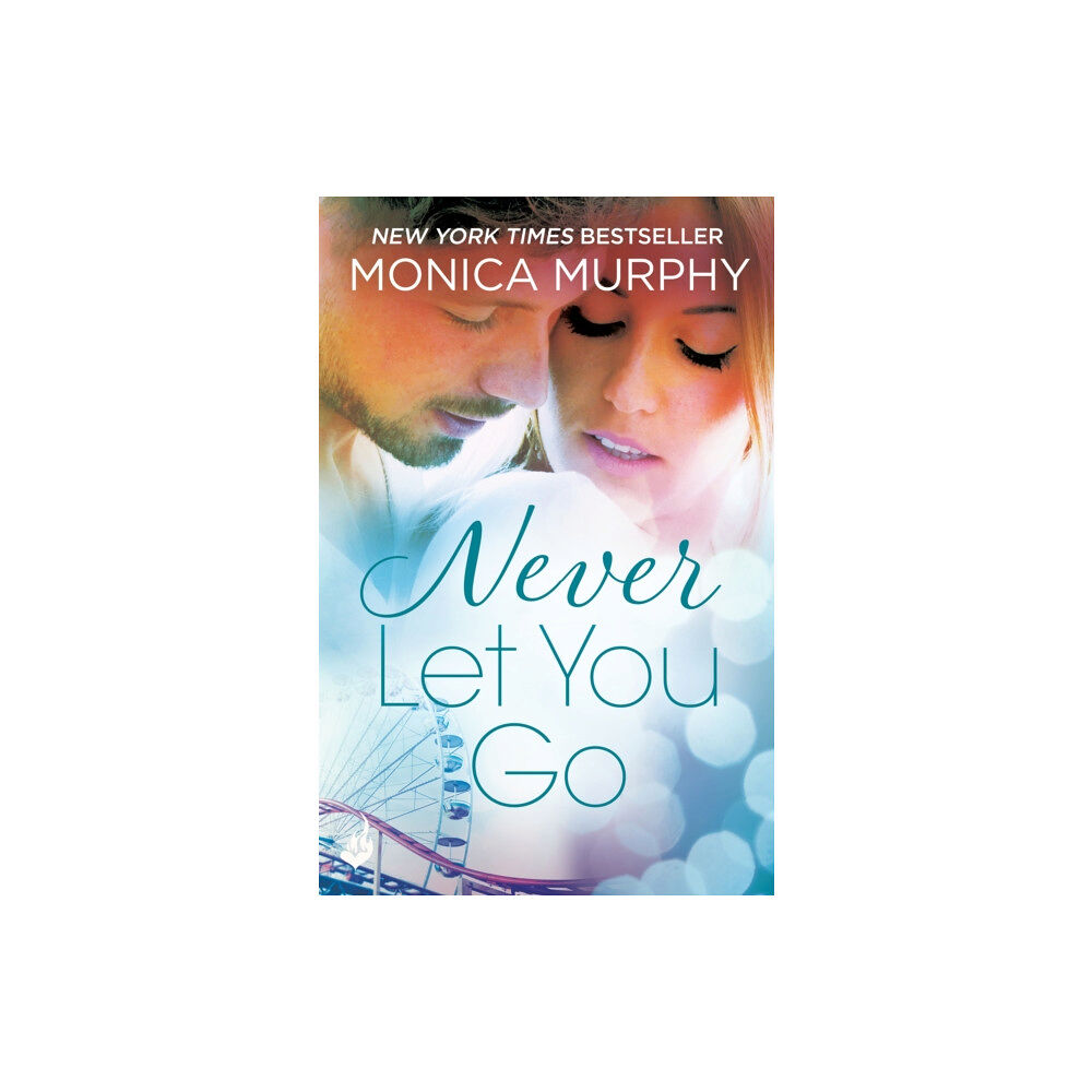 Headline Publishing Group Never Let You Go: Never Series 2 (häftad, eng)