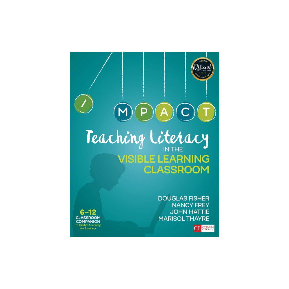 Sage publications inc Teaching Literacy in the Visible Learning Classroom, Grades 6-12 (häftad, eng)